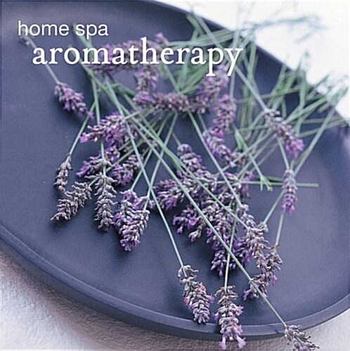 Home Spa Aromatherapy (Paperback)