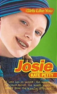 Girls Like You: Josie (Paperback)