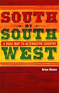 South by Southwest (Paperback)