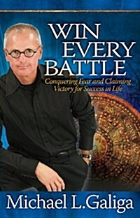 Win Every Battle (Paperback, First Edition)