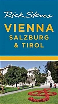 Rick Steves Vienna, Salzburg & Tirol (Paperback, 4)
