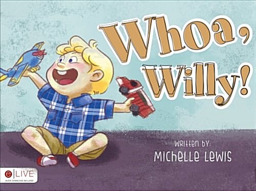 Whoa, Willy! (Paperback)