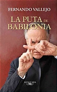 La Puta de Babilonia /The Whore of Babylon (Paperback)