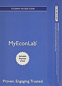 New Mylab Economics with Pearson Etext -- Access Card -- For Microeconomics (Hardcover)