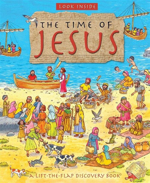Look Inside the Time of Jesus (Hardcover, New ed)