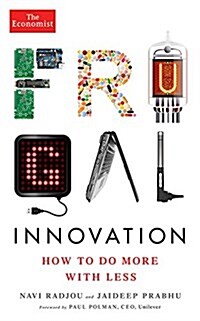 Frugal Innovation: How to Do More with Less (Paperback)