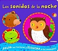 Los Sonidos de la Noche (Board Books)