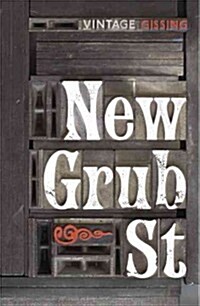 New Grub Street (Paperback)