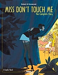 Miss Dont Touch Me (Hardcover, 2nd)