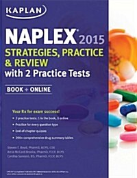 Naplex 2015 Strategies, Practice, and Review with 2 Practice Tests: Book + Online (Paperback)