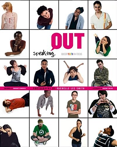 Speaking Out: Queer Youth in Focus (Paperback)