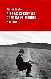 Piezas Secretas Contra El Mundo (Paperback)