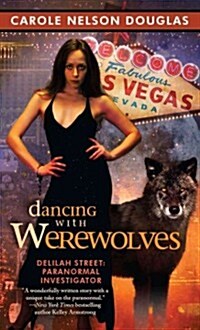 Dancing with Werewolves (Paperback)