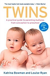 Twins: A Practical Guide to Parenting Multiples from Conception to Preschool (Paperback, 3)