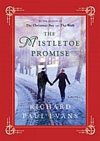 The Mistletoe Promise (Hardcover)