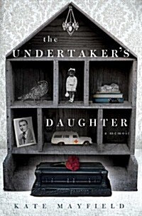 The Undertakers Daughter (Hardcover)