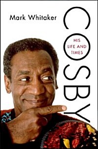 Cosby: His Life and Times (Hardcover)