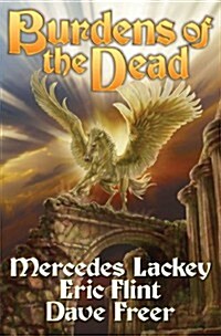 Burdens of the Dead, 4 (Mass Market Paperback)