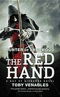 The Red Hand: A Guy of Gisburne Novel (Mass Market Paperback)