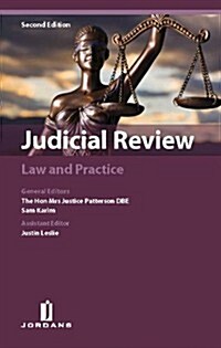 Judicial Review: Law and Practice Second edition (Hardcover, 2 New edition)