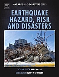 Earthquake Hazard, Risk and Disasters (Hardcover)