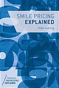 Smile Pricing Explained (Paperback)