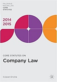 Core Statutes on Company Law 2014-15 (Paperback)