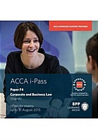 ACCA F4 Corporate and Business Law (English) : iPass (CD-ROM)