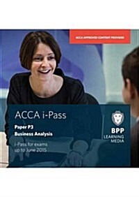 ACCA P3 Business Analysis : iPass (CD-ROM)