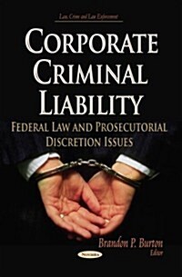 Corporate Criminal Liability (Paperback)