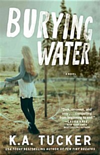 Burying Water (Paperback)