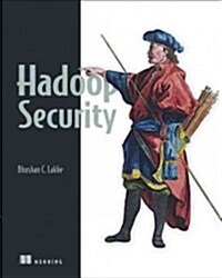 Hadoop Security (Paperback)