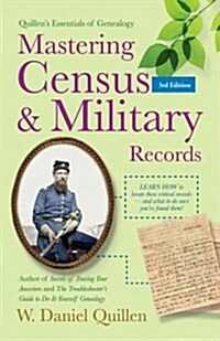 Mastering Census & Military Records: Volume 1 (Paperback, 3)