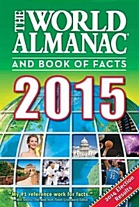 The World Almanac and Book of Facts 2015 (Hardcover)