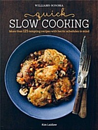 [중고] Quick Slow Cooking (Hardcover)
