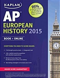 Kaplan AP European History 2015 (Paperback)