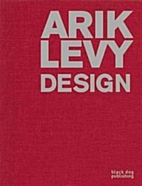 Arik Levy: Design (Hardcover)
