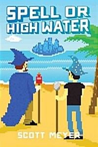 Spell or High Water (Paperback)