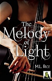 The Melody of Light (Paperback)