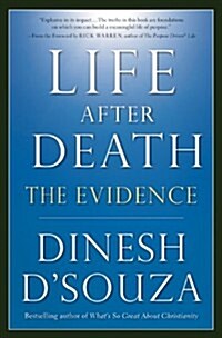 Life After Death: The Evidence (Paperback)