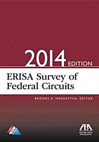 ERISA Survey of Federal Circuits (Paperback, 2014)