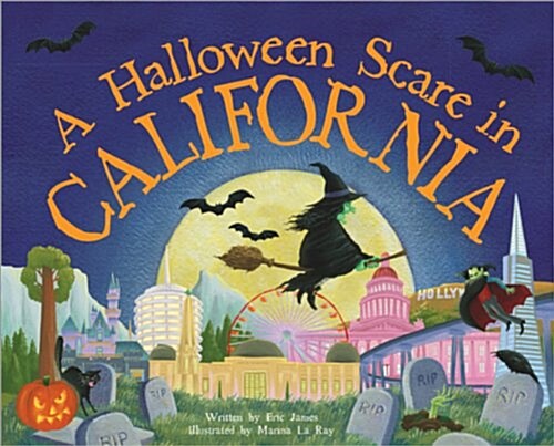 A Halloween Scare in California: Prepare If You Dare (Hardcover)