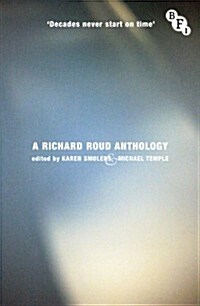 Decades Never Start on Time : A Richard Roud Anthology (Paperback)