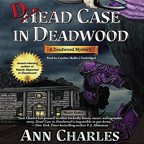 Dead Case in Deadwood (MP3, Unabridged)