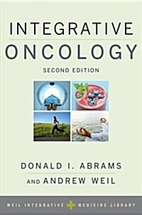 Integrative Oncology (Paperback, 2, Revised)