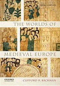 The Worlds of Medieval Europe (Paperback, 3)