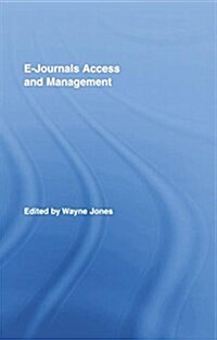 E-Journals Access and Management (Paperback)