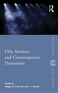 Fifty Modern and Contemporary Dramatists (Paperback)