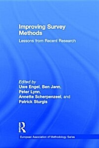 Improving Survey Methods : Lessons from Recent Research (Hardcover)