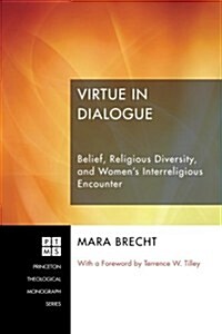 Virtue in Dialogue (Paperback)